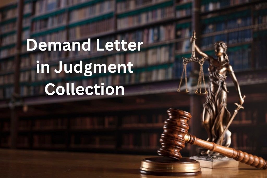 demand letter in judgment collection